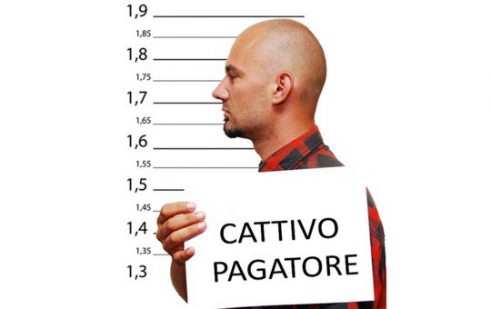 cattivo pagatore